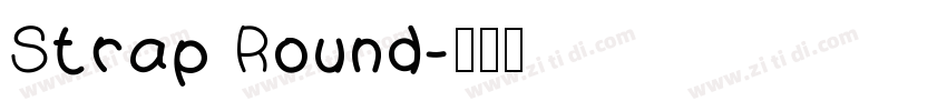 Strap Round字体转换